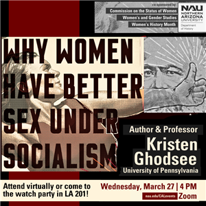 Nau Events Why Women Have Better Sex Under Socialism