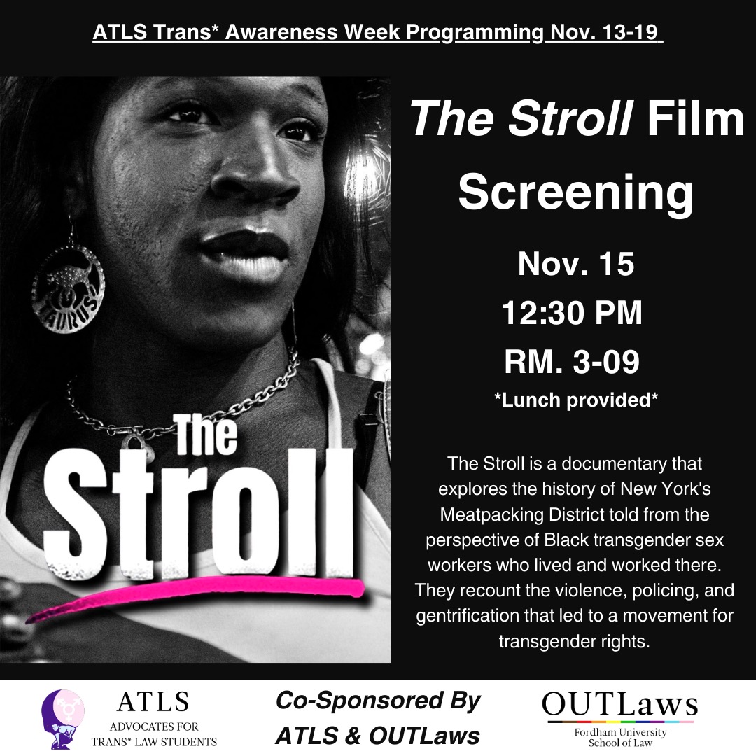 Fordham University School of Law - Trans* Awareness Week Film Screening:  The Stroll