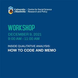 Arts, Faculty of - Inside Qualitative Analysis: How to Code and Memo