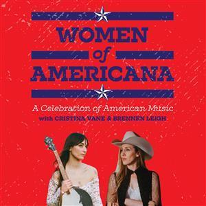 Image for: Women of Americana: A Celebration of American Music