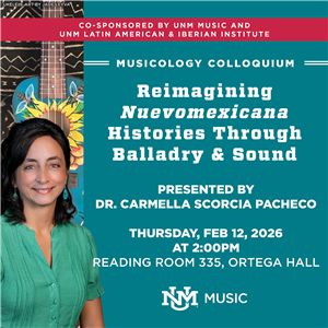 Image for: Reimagining Nuevomexicana Histories Through Balladry & Sound