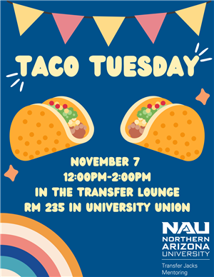 NAU Events - Transfer Jacks: Taco Tuesday