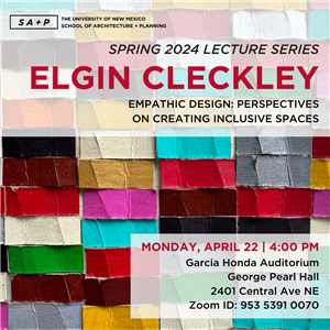 Image for: SA+P Spring Lecture Series: Elgin Cleckley