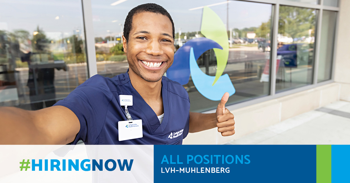 Community Calendar - Hiring Event at Lehigh Valley Hospital–Muhlenberg