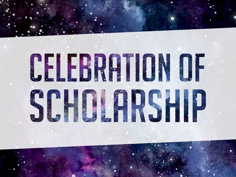 Celebration of Scholarship: Graduate Student and Faculty Presentations