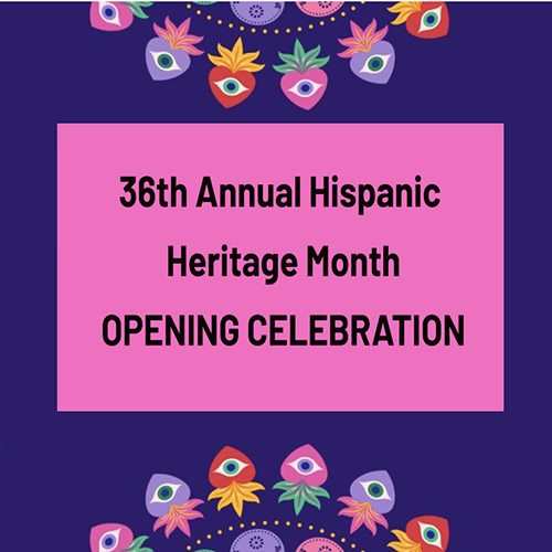 Stony Brook University - 36th Annual Hispanic Heritage Month: OPENING ...