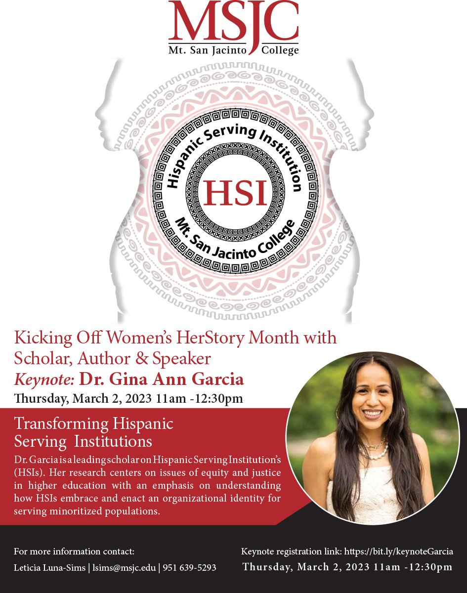 Transforming Hispanic Serving Institutions Keynote by Dr. Gina Ann Garcia