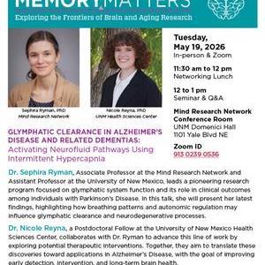 Image for: NM ADRC MemoryMatters Seminar with Dr. Sephira Ryman and Dr. Nicole Reyna