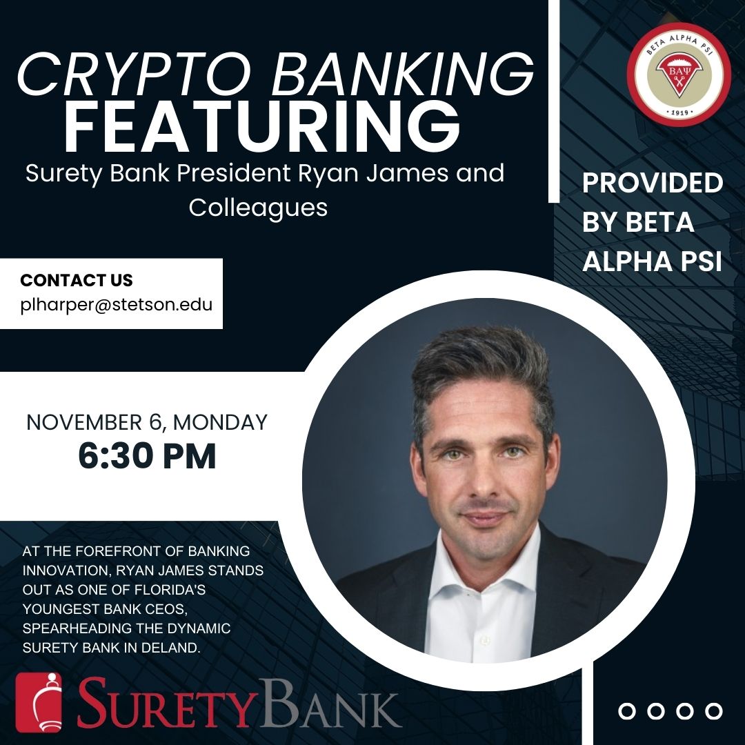 DeLand Campus - Crypto Banking 101 with Surety Bank President Ryan James