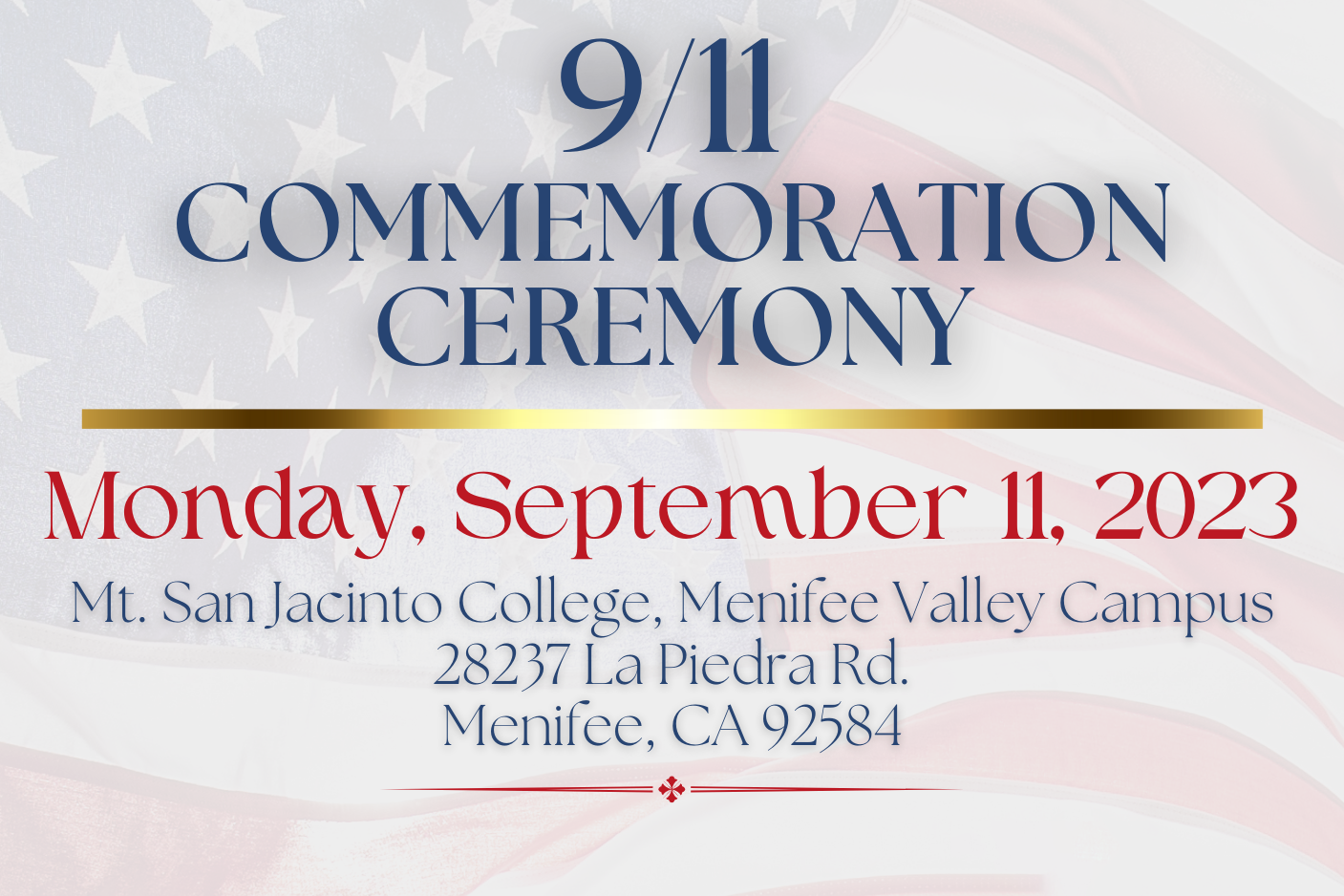 MSJC Menifee Valley Campus Hosts 9/11 Commemoration Ceremony