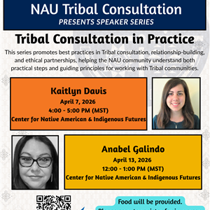 NAU Tribal Consultation Speaker Series Instagram.png