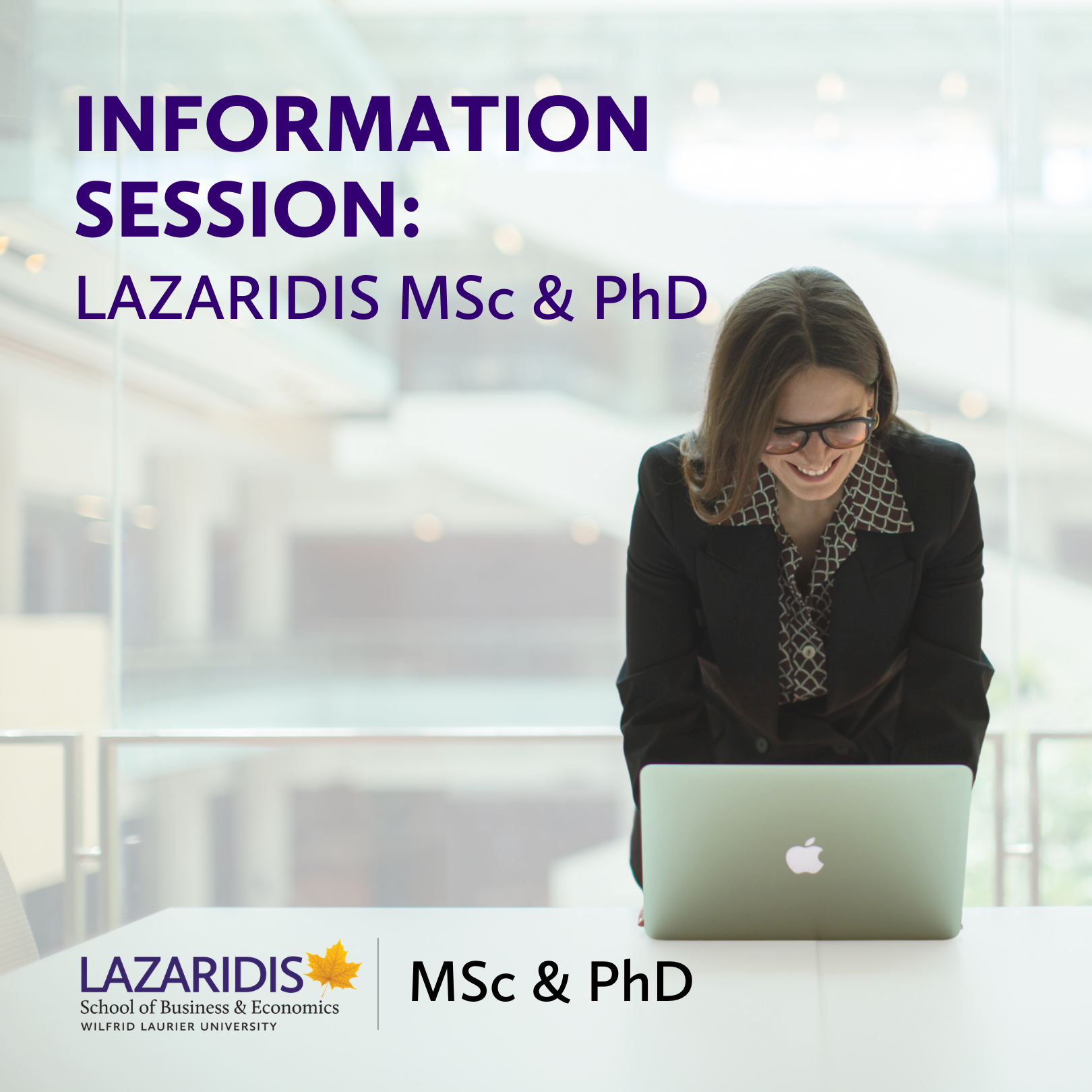 Wilfrid Laurier University - Information Session: Lazaridis MSc & PhD in  Management