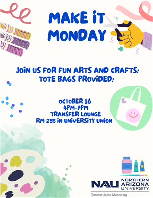 NAU Events - Transfer Jacks: Make-It Monday