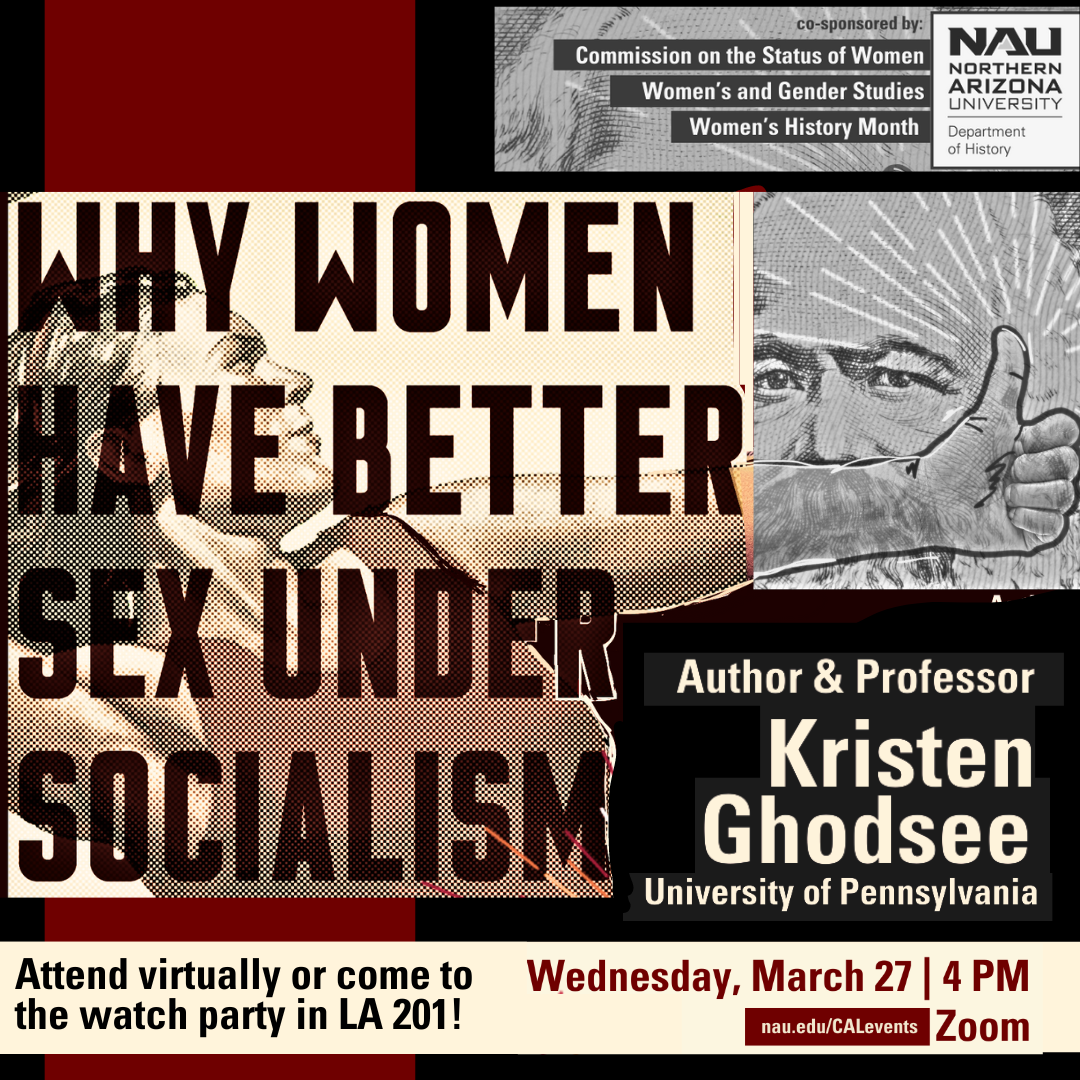 NAU Events - Why Women have Better Sex Under Socialism