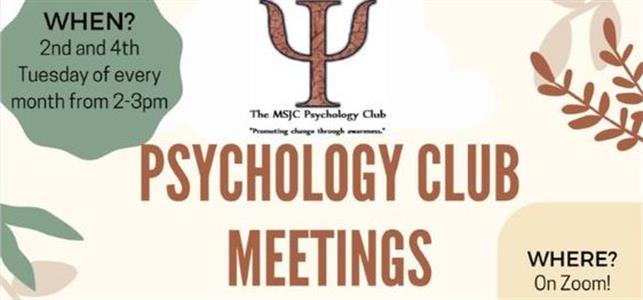 MSJC Events - Psychology Club Meetings | via Zoom