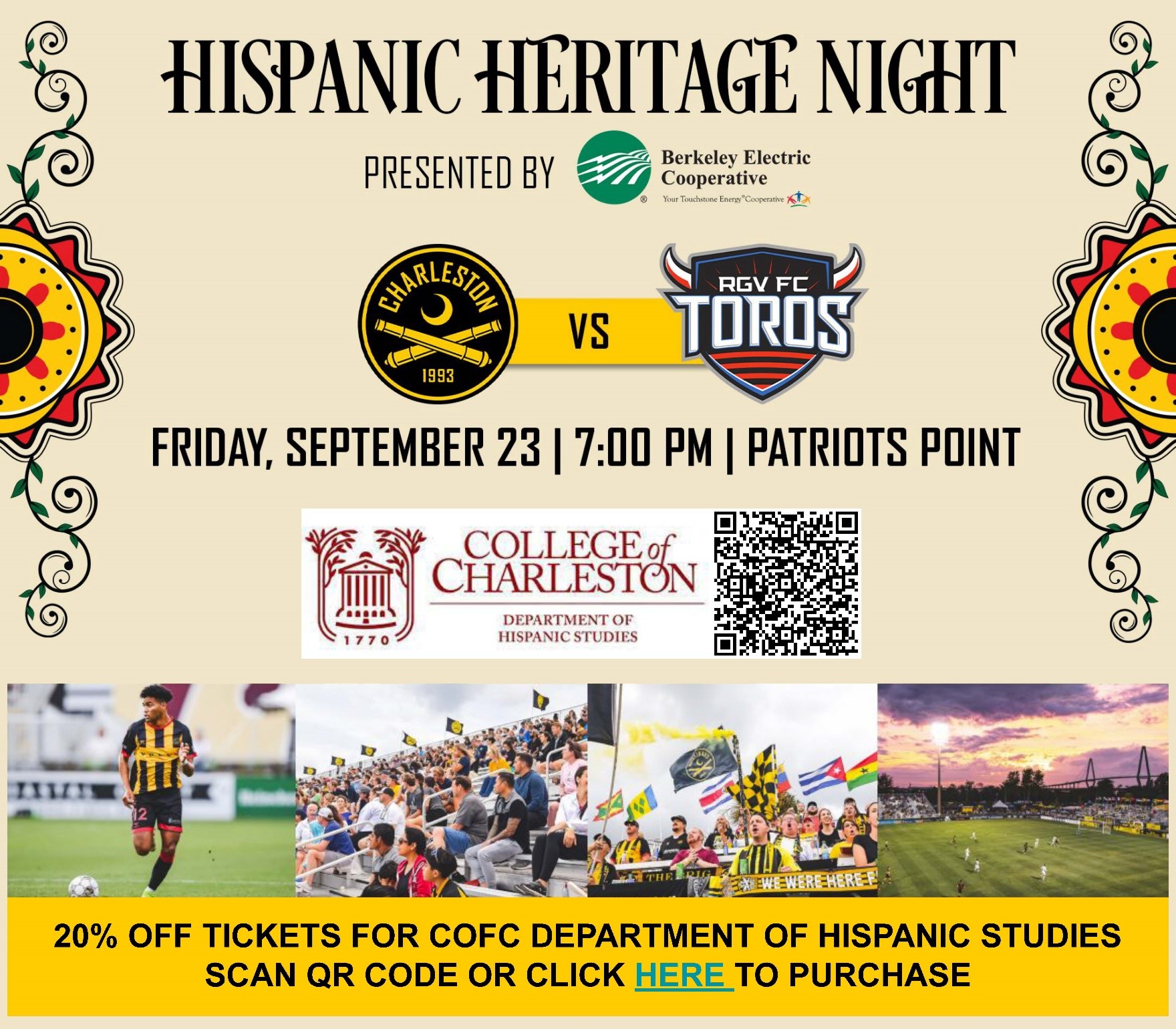 College of Charleston - Hispanic Heritage Night  The Charleston Battery  vs. Rio Grande Valley FC Toros