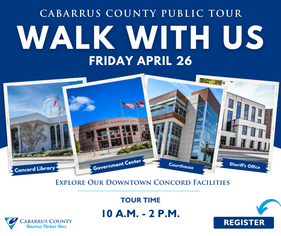 Events Calendar - Cabarrus County Public Tour - WALK WITH US