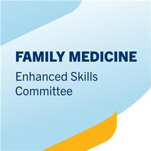 Family Medicine Enhanced Skills Committee.png
