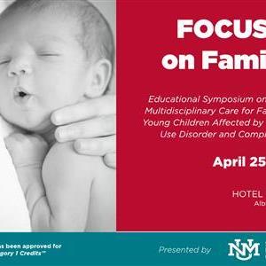 Image for: FOCUSing on Families Educational Symposium