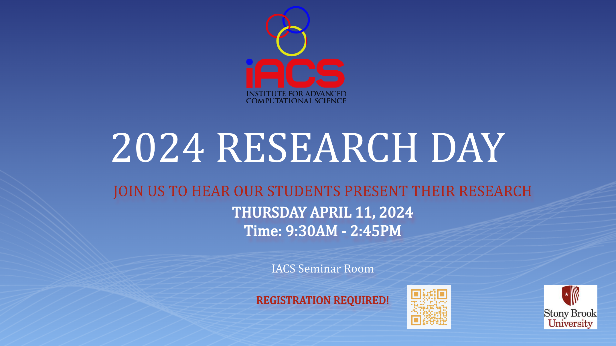 Institute for Advanced Computational Science - IACS Research Day 2024