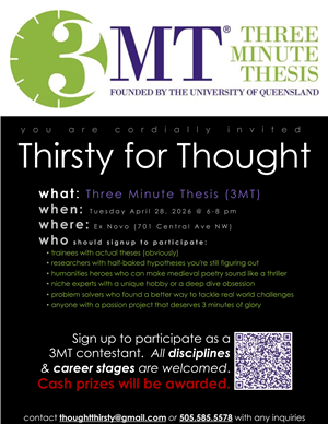 UNM Events Calendar - Thirsty for Thought: Three Minute Thesis (3MT)