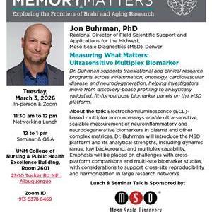 Image for: NM ADRC Seminar  "Measuring What Matters: Ultrasensitive Multiplex Biomarker Detection"