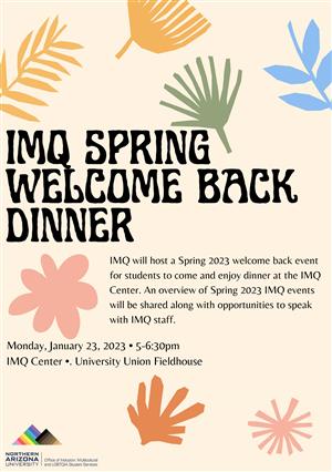 Spring Welcom Back NAU Events - IMQ Spring Welcome Back