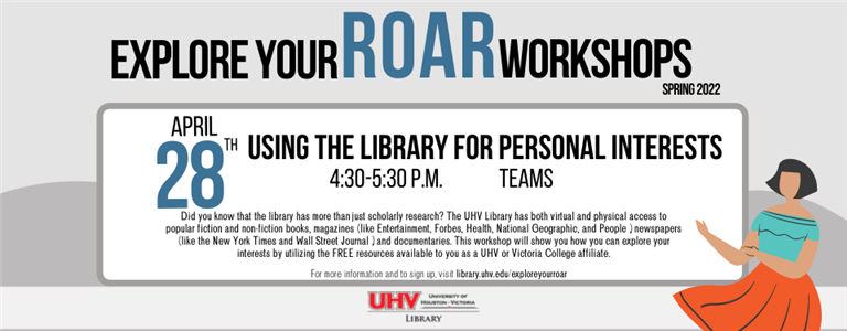 University of Houston - Victoria - Explore Your Roar: Using the Library ...